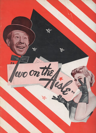 Lahr, Bert. (1895–1967) & Gray, Dolores. (1924–2002) Two on the Aisle Souvenir Program (1951/2) -  Signed by Bert Lahr, Dolores Gray, Kathryn Lee, and Elliott Reid