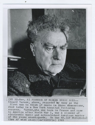 Varèse, Edgard. (1883–1965) "Pioneer of Modern Music Dies" – 1965 Obituary Press Photograph