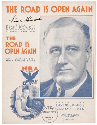 Roosevelt, Franklin D. (1882–1945) [Powell, Dick. 1904–1963)] "The Road is Open Again" - Signed Sheet Music