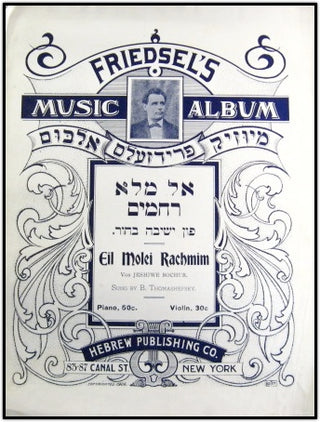 [Yiddish Sheet Music] Thomashefsky, Goldfaden, Zunzer, Rumshisky, Smulewitz, Secunda etc.  Yiddish Sheet Music Collection.