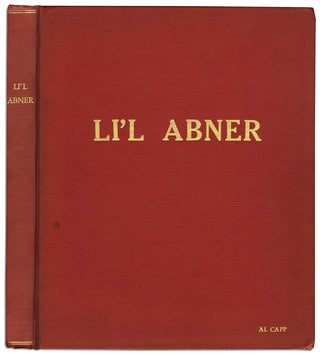 [Li'l Abner] Mercer, Johnny. (1909-1976) & DePaul, Gene. [Capp, Al. 1909 - 1979] Bound Book of Music From the 1956 Production of "Li'l Abner" Based on the Famous Comic Strip -- From the Personal Collection of Al Capp