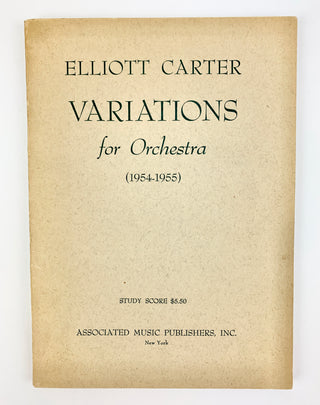 Carter, Elliot. (1908–2012) Variations for Orchestra - Inscribed to Nicolas Nabokov