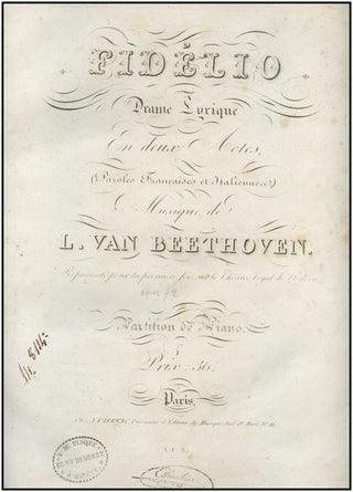 Beethoven, Ludwig van. (1770–1827) Fidelio. Drame lyrique en deux actes.