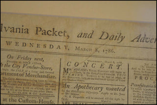 [Adgate, Andrew. (1762 - 1793)] MUSIC IN PHILADELPHIA The Pennsylvania Packet, and Daily Advertiser - 1786 Newspaper