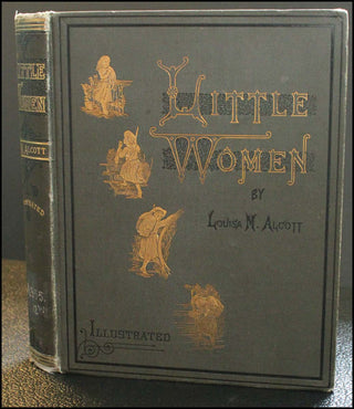 [Literature] Alcott, Louisa May. (1832 - 1888) Little Women - SIGNED