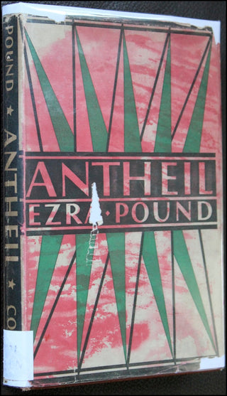 [American Modernist] Antheil, George. (1900-1959)] Pound, Ezra. (1885-1972) Antheil And The Treatise On Harmony.