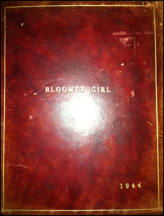 Arlen, Harold. (1905–1986) & Harburg, E.Y. [Edgar Yipsel] (1896–1981) "Bloomer Girl" - Signed Presentation Bound Rehearsal Scores