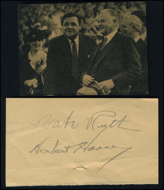 [Baseball] Ruth, Babe. (1895–1948) & Hoover, Herbert. (1874–1964) Autograph Signed Page and Photographs