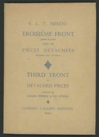 [Bach, Johann Sebastian. (1685–1750)] Mesens, E. L. T. (1903–1971) "Troisième front: poèmes de guerre, suivi de Pièces détachées" ["Third Front & Detached Pieces"] - SIGNED