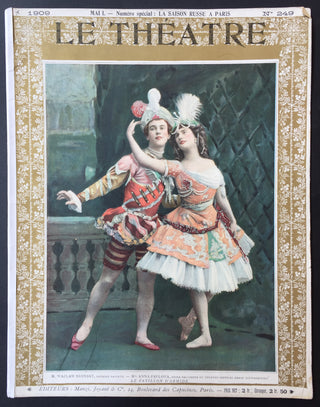 [Ballets Russes] [Nijinsky, Waslaw. (1889–1950)] [Pavlova, Anna. (1881–1931)] [Karsavina, Tamara. (1885–1978)] Le Theatre No. 249. Numero special. 1909.