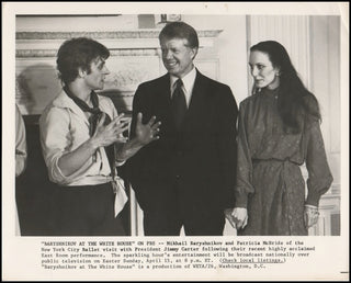 Baryshnikov, Mikhail. (b. 1948) Photograph at White House with Patricia McBride and President Carter!