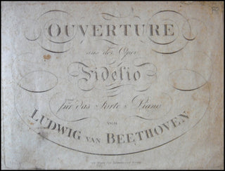 Beethoven, Ludwig van. (1770–1827) Ouverture aus der Oper Fidelio, für das Forte-Piano.