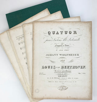 Beethoven, Ludwig van. (1770–1827) Quatuor pour 2 Violons Alto & Violoncelle Composé & dédié à son ami Johann Wolfmeier... Oeuvre posthume. Oeuv. 135. No. 17 des Quatuors