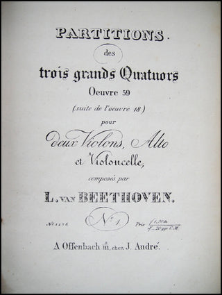 Beethoven, Ludwig van. (1770–1827) Partitions des 3 Grands Quatuors (Oeuvre 59), pour deux Violons, Alto et Violoncelle . No. 3 [only].