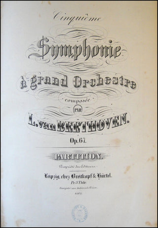 Beethoven, Ludwig van. (1770–1827) Cinquieme Symphonie à grand Orchestre. Op. 67. Partition