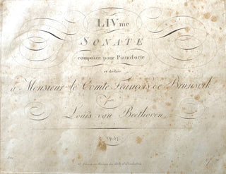 Beethoven, Ludwig van. (1770–1827) LIVme sonate / composée pour pianoforte et dediée à Monsieur le Comte François de Brunsvik par Louis van Beethoven.  Op. 57 [Appassionata]