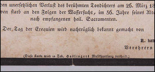 [Beethoven, Ludwig van. (1770–1827)] Einladung zu Ludwig van Beethoven’s Leichenbegängniss. ORIGINAL INVITATION TO BEETHOVEN'S FUNERAL