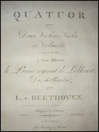 Beethoven, Ludwig van. (1770–1827) Quatour pour Deux Violons, Viola et Violoncelle... Oeuv. 74