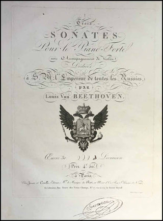 Beethoven, Ludwig van. (1770–1827) Trois sonates pour le piano-forte avec accompagnement de violon ... par Louis van Beethoven. Oeuvre 30.