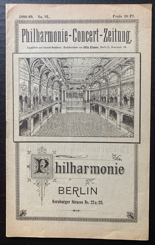 [Berlin Philharmonic]  [Bülow, Hans von. (1830–1894)] [Kogel, Gustav F. (1849–1921)] [Soldat, Marie. (1863–1955)] [Pauer, Max von. (1866-1945)] 1880s Berlin Philharmonic Programs