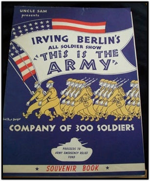 Berlin, Irving. (1888-1989) "This Is the Army," 1940 Souvenir Program Book