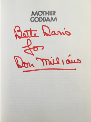 Davis, Bette. (1908–1989) & Stine, Whitney. Mother Goddam: The Story of the Career of Bette Davis - SIGNED COPY