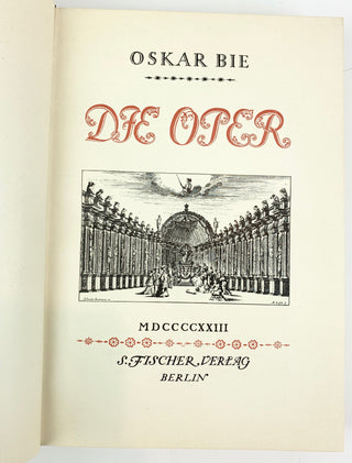 [Opera] Bie, Oscar.  (1864-1938) Die Oper