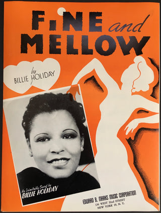 Holiday, Billie. (1915-1959) "Fine and Mellow" - Original Sheet Music