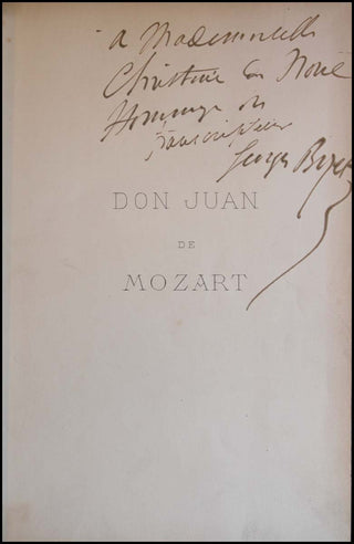 Bizet, Georges. (1838-1875) "Don Juan de Mozart ... Transcrite pour Piano Solo par Georges Bizet" - Signed Presentation Copy