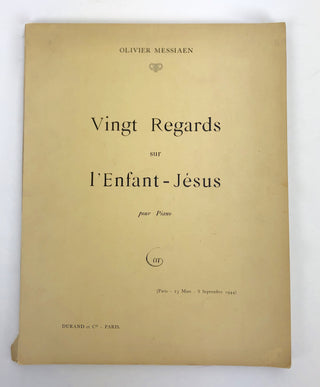 Messiaen, Olivier. (1908–1992) Vingt Regards sur L'Enfant Jesus