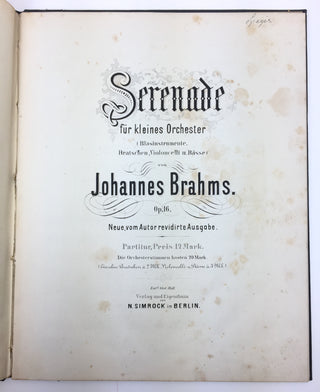 Brahms, Johannes. (1833–1897) Serenade für kleines Orchester... Op. 16 - FROM THE COLLECTION OF EDWARD SPEYER