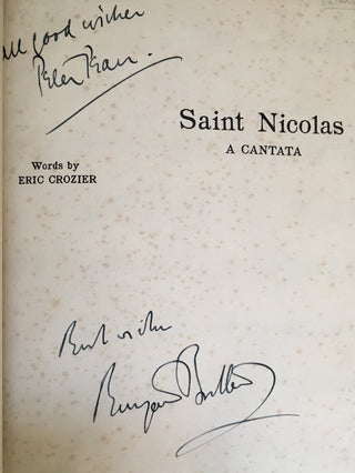 Britten, Benjamin. (1913–76) & Pears, Peter. (1910–1986) Saint Nicolas. A Cantata. [Op. 42] - SIGNED SCORE