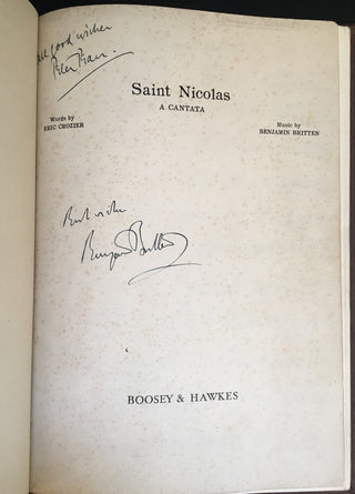 Britten, Benjamin. (1913–76) & Pears, Peter. (1910–1986) Saint Nicolas. A Cantata. [Op. 42] - SIGNED SCORE