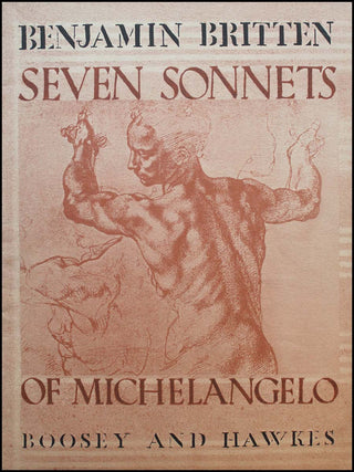 Britten, Benjamin. (1913–1976) Signed Musical Score, "Seven Sonnets of Michelangelo."