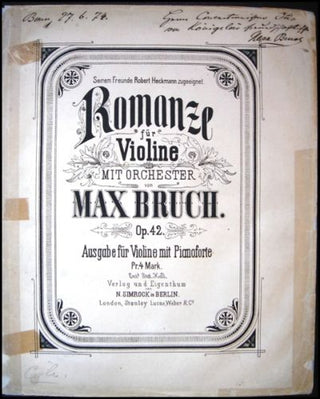 Bruch, Max. (1838 – 1920) Romanze für Violine, Op. 42: INSCRIBED to Otto von Königslöw