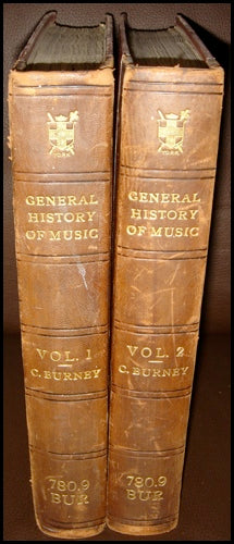 Burney, Charles. (1726-1814) A General History of Music from the Earliest Ages to the Present Period