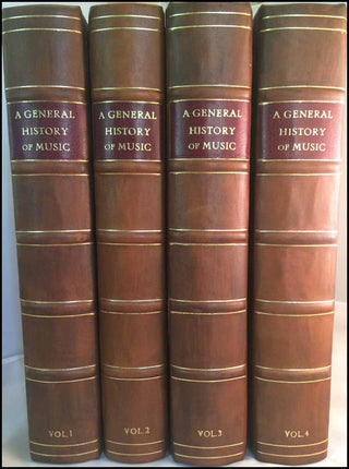 Burney, Charles. (1726-1814) A General History of Music. From the Earliest Ages to the Present Period. To Which is Prefixed, A Dissertation on the Music of the Ancients. -  INSCRIBED PRESENTATION COPIES TO BURNEY'S ITALIAN AND FRENCH TRANSLATOR, C.D. EBEL