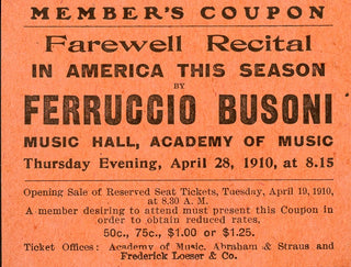 Busoni, Ferruccio. (1866-1924) Original Brooklyn Academy of Music Concert Ticket