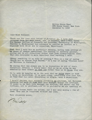 Cage, John. (1912–1992) "Life through and through, the depths and the surfaces, all is profound..." - Typed Letter Signed