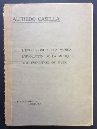 Casella, Alfredo. (1883-1947) L'Evoluzione della Musica - L'Evolution de la Musique - The Evolution of Music