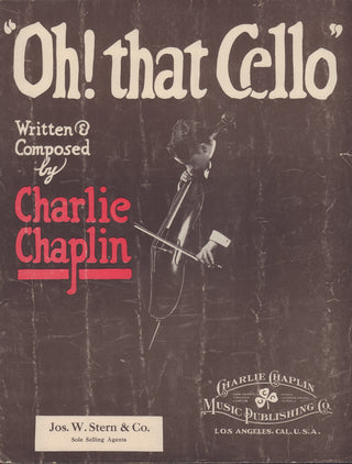 Chaplin, Charlie. (1889-1977) "Oh! that Cello" - Original Sheet Music