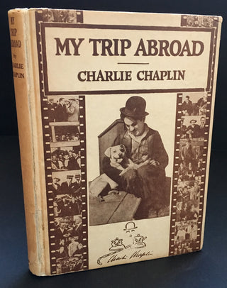 Chaplin, Charlie. (1889-1977) My Trip Abroad - INSCRIBED