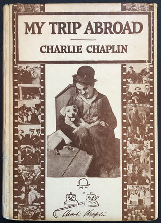 Chaplin, Charlie. (1889-1977) My Trip Abroad - INSCRIBED