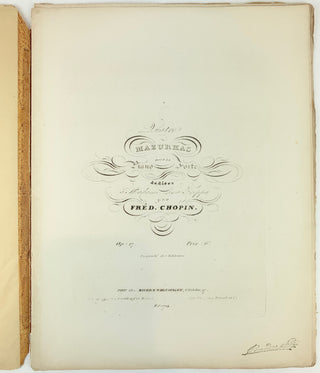 Chopin, Frédéric. (1810–1849) Quatre mazurkas pour le Piano Forte dédiées à Madame Lina Freppa. Op. 17