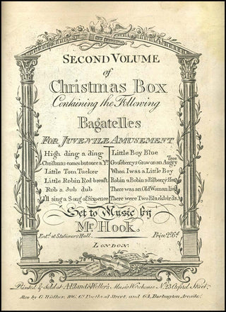 Hook, James. (1746 - 1827) Second Volume of Christmas Box...For Juvenile Amusement...Set to music by Mr. Hook.