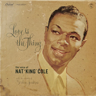 Cole, Nat King. (1919–1965)  Love is the Thing - Signed LP Record Cover