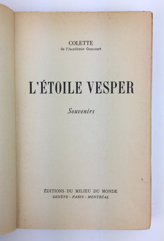 Colette. (1873–1954) L'Etoile Vesper - Signed Presentation Copy