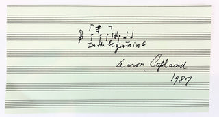 Copland, Aaron. (1900–1990) "In the Beginning" – Autograph Musical Quotation Signed