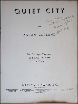 Copland, Aaron. (1900–1990) "Quiet City" - Signed Presentation Copy