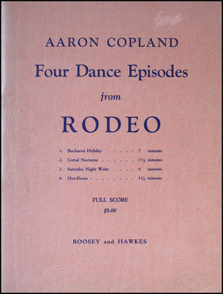 Copland, Aaron. (1900–1990) Four Dance Episodes from RODEO.